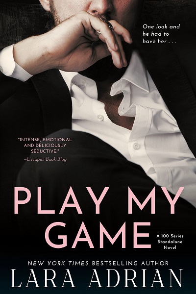 play my game a steamy enemies to lovers romance by lara adrian