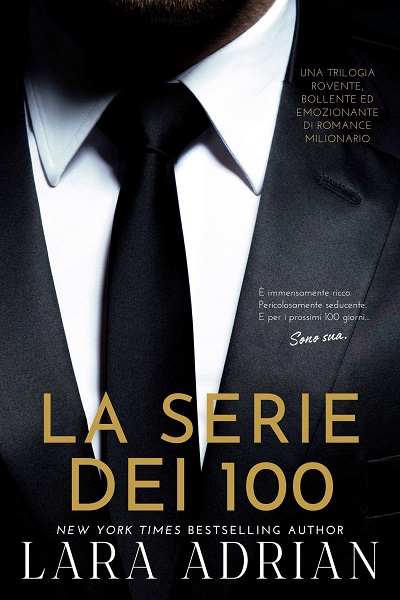 La Serie Dei 100 - Lara Adrian