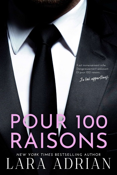Pour 100 Raisons - Lara Adrian